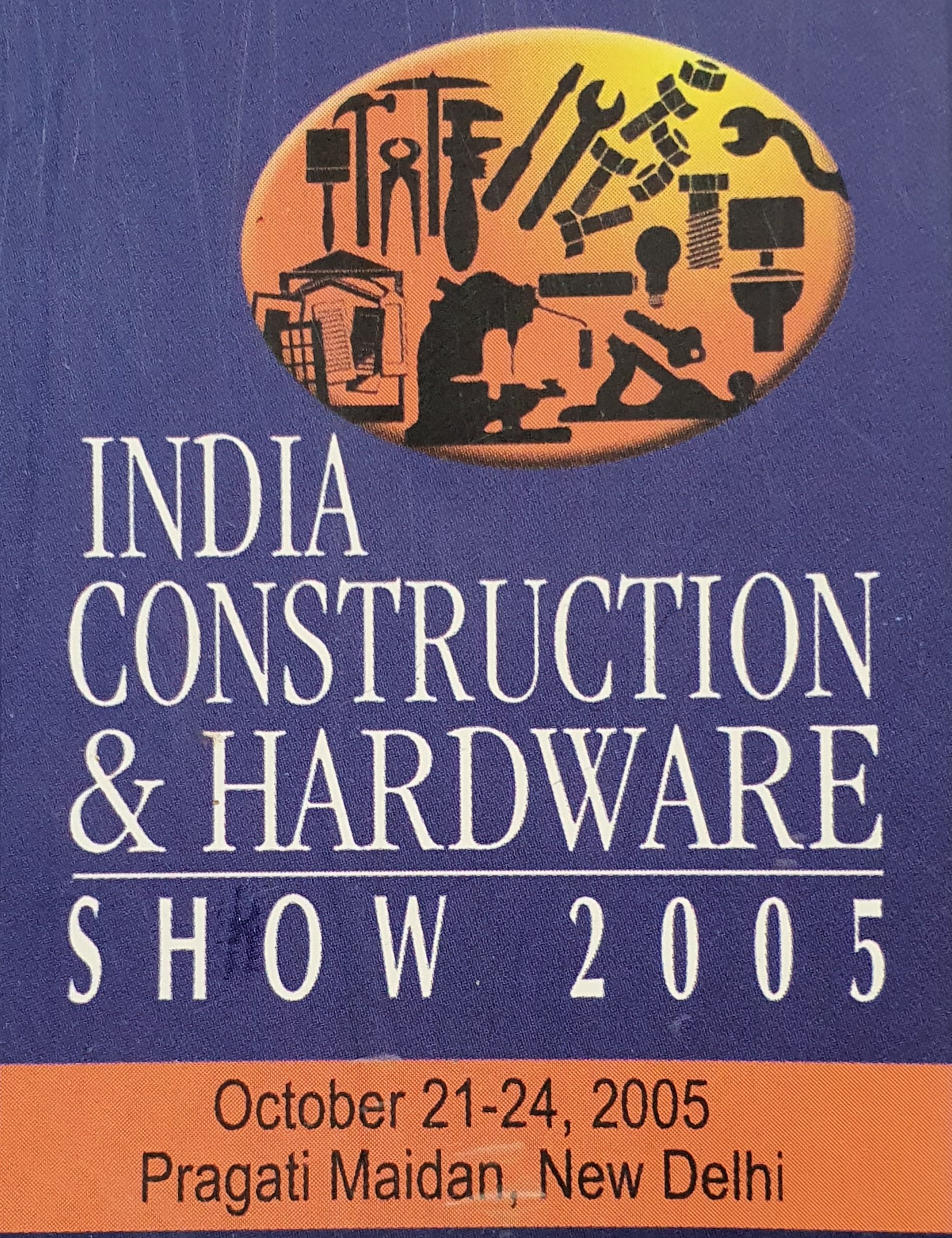 India Construction & Hardware Show-2005