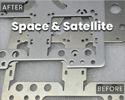Space & Satellite Component Deburring Machines