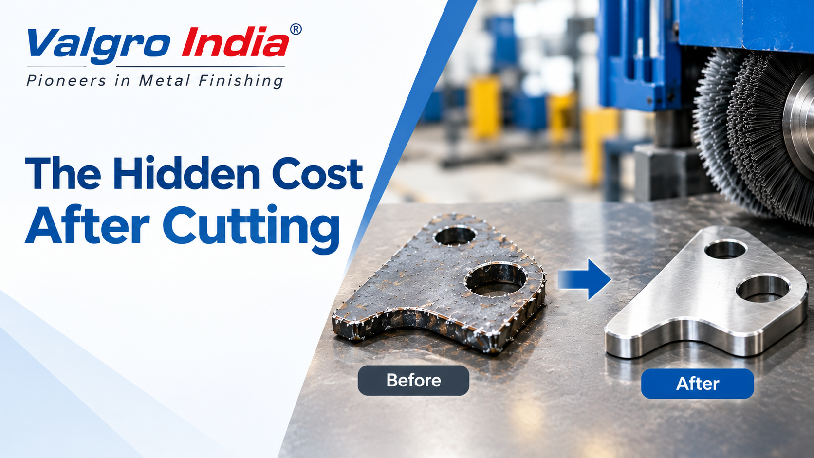 The Hidden Cost After Cutting: Why Edge Quality Matters in Manufacturing